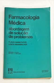 <a href="https://www.touchelivros.com.br/livro/farmacologia-medica/">Farmacologia Médica - Flavio Danni Fuchs - Lenita Wannmacher</a>