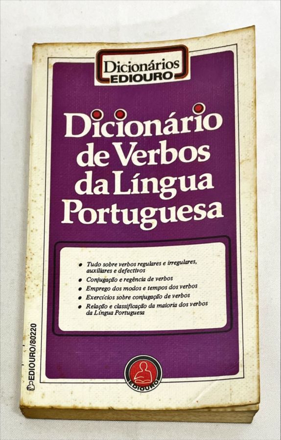 <a href="https://www.touchelivros.com.br/livro/dicionario-de-verbos-da-lingua-portuguesa/">Dicionário De Verbos Da Língua Portuguesa - Osmar Barbosa</a>