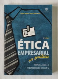 <a href="https://www.touchelivros.com.br/livro/etica-empresarial-na-pratica/">Etica Empresarial Na Pratica - Mario Sergio Cunha Alencastro</a>