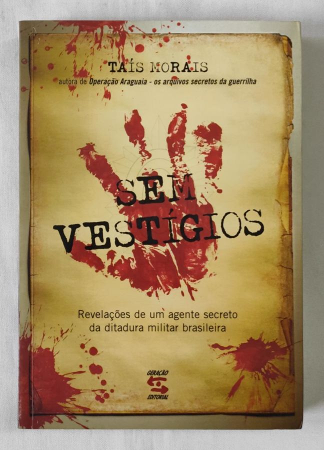 <a href="https://www.touchelivros.com.br/livro/sem-vestigios/">Sem Vestígios - Tais Morais</a>