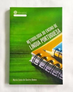 <a href="https://www.touchelivros.com.br/livro/metodologia-do-ensino-da-lingua-portuguesa/">Metodologia Do Ensino Da Lingua Portuguesa - GOMES, Maria Lúcia de Castro</a>