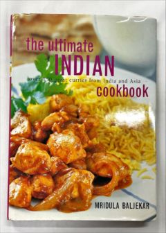 <a href="https://www.touchelivros.com.br/livro/the-ultimate-indian-cookbook-over-150-great-currices-from-india-and-asia/">The Ultimate Indian Cookbook – Over 150 Great Currices From India and Asia - Mridula Baljekar</a>