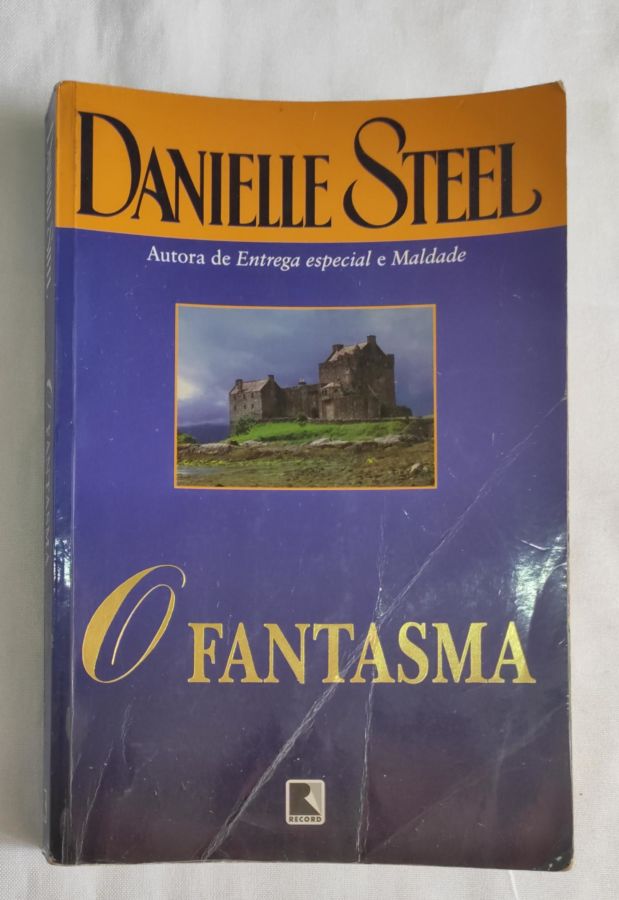 <a href="https://www.touchelivros.com.br/livro/o-fantasma/">O Fantasma - Danielle Steel</a>