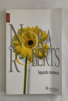 <a href="https://www.touchelivros.com.br/livro/segunda-natureza/">Segunda Natureza - Nora Roberts</a>