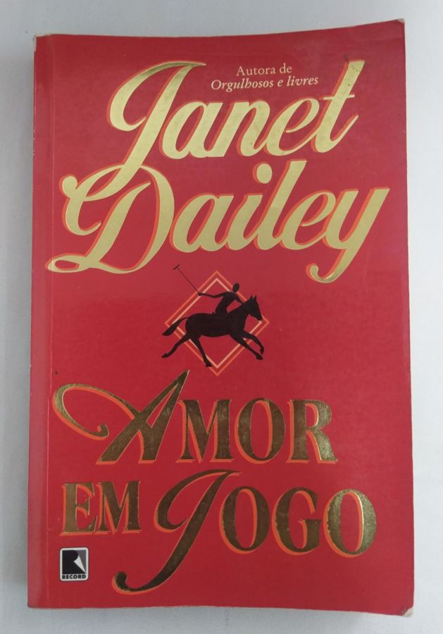 Amor em Jogo - Janet Dailey