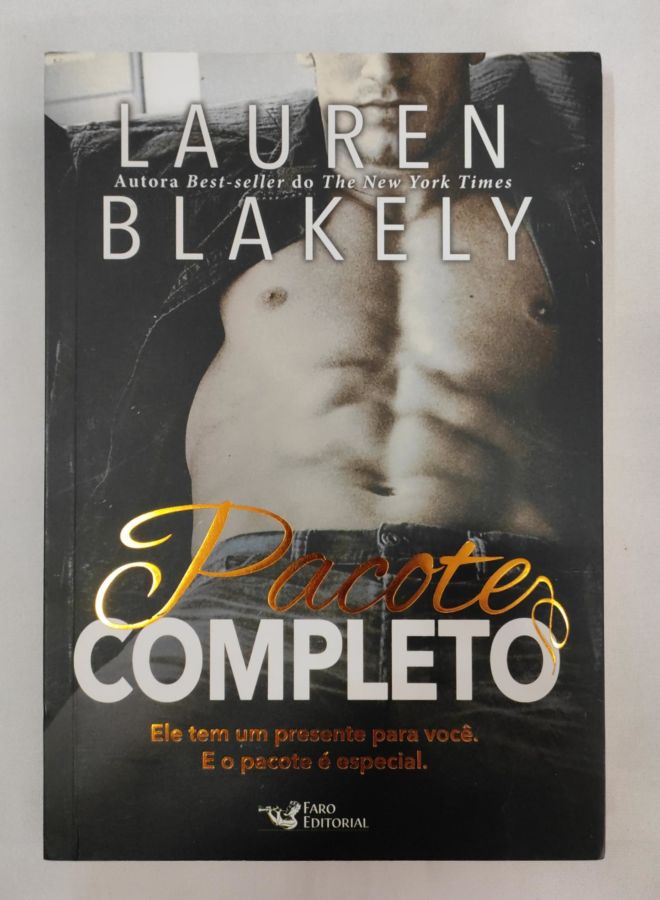 <a href="https://www.touchelivros.com.br/livro/pacote-completo-2/">Pacote Completo - Lauren Blakely</a>