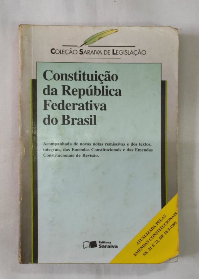 <a href="https://www.touchelivros.com.br/livro/constituicao-da-republica-federativa-do-brasil-1988/">Constituição da Republica Federativa do Brasil 1988 - Vários Autores</a>