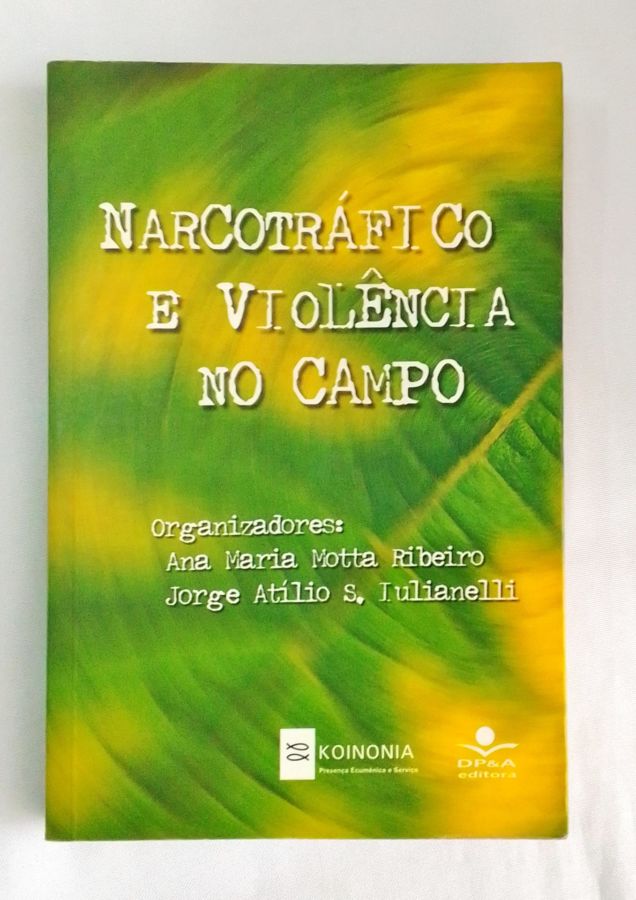 <a href="https://www.touchelivros.com.br/livro/narcotrafico-e-violencia-no-campo/">Narcotráfico e violência no campo - Ana Maria M. Ribeiro...</a>