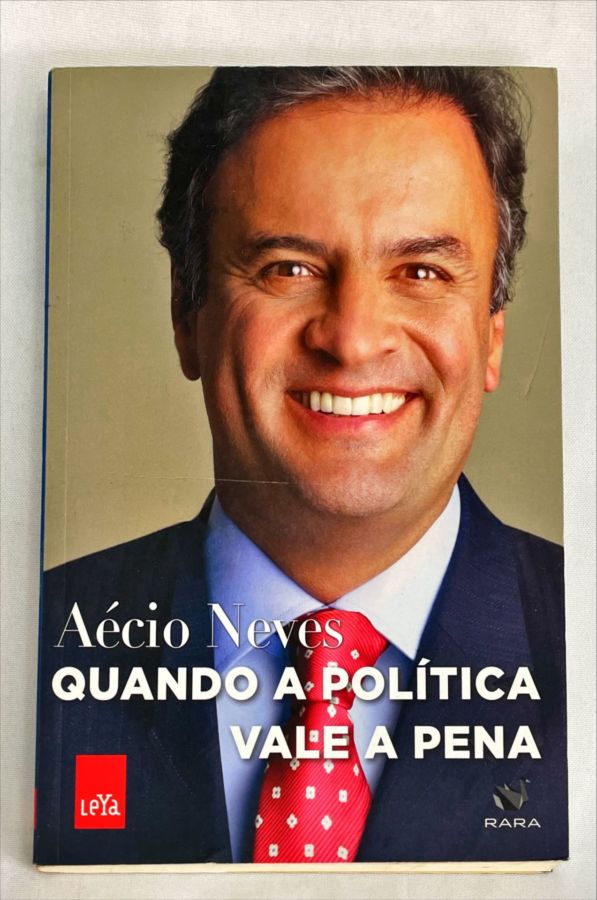 <a href="https://www.touchelivros.com.br/livro/quando-a-politica-vale-a-pena/">Quando a Política Vale a Pena - Aécio Neves</a>
