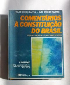 <a href="https://www.touchelivros.com.br/livro/comentarios-a-constituicao-do-brasil-vol-1/">Comentarios A Constituiçao Do Brasil – Vol 1 - Celso Ribeiro Bastos, Ives Gandra Martins</a>