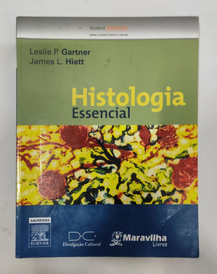 <a href="https://www.touchelivros.com.br/livro/histologia-essencial/">Histologia Essencial - James L. Gartner; James L. Hiatt</a>