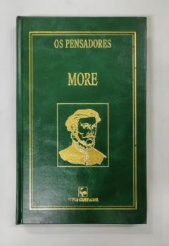 <a href="https://www.touchelivros.com.br/livro/os-pensadores-more/">Os Pensadores – More - Thomas More</a>