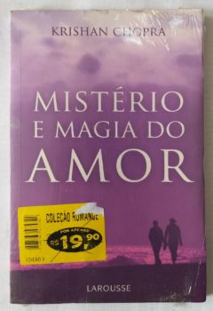 <a href="https://www.touchelivros.com.br/livro/misterio-e-magia-do-amor/">Mistério e Magia do Amor - Krishan Chopra</a>