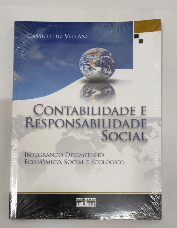 <a href="https://www.touchelivros.com.br/livro/contabilidade-e-responsabilidade-social/">Contabilidade e Responsabilidade Social - Cassio Luiz Vellani</a>