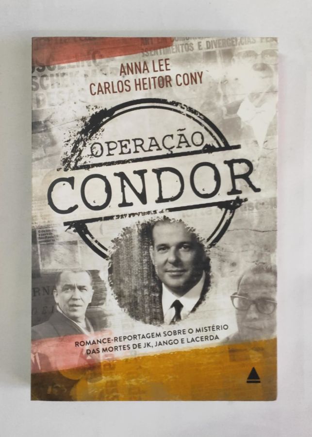 <a href="https://www.touchelivros.com.br/livro/operacao-condor/">Operação Condor - Carlos Heitor Cony, Anna Lee</a>
