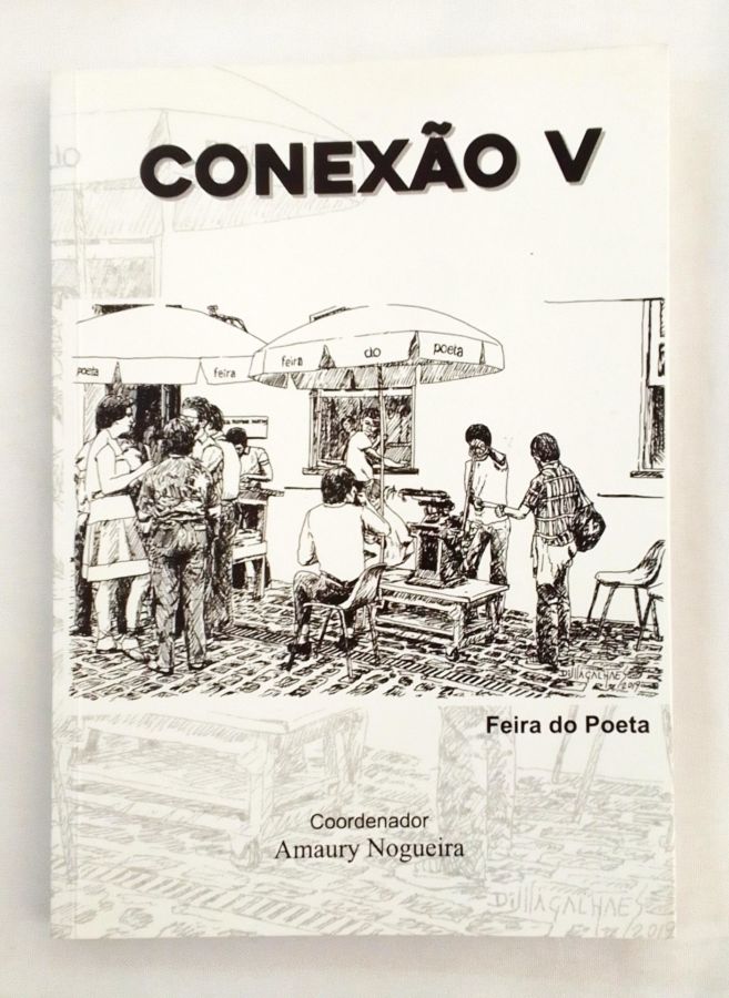 <a href="https://www.touchelivros.com.br/livro/conexao-v/">Conexão V - Amaury Nogueira</a>