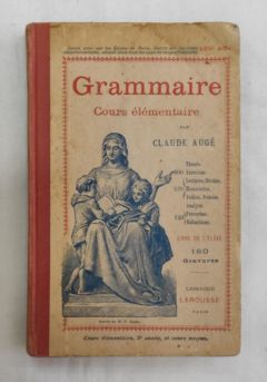<a href="https://www.touchelivros.com.br/livro/grammaire-cours-elementaire/">Grammaire Cours Elémentaire - Claure Augé</a>