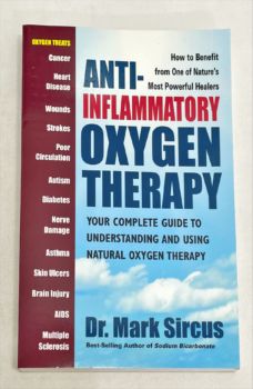 <a href="https://www.touchelivros.com.br/livro/anti-inflammatory-oxygen-therapy-your-complete-guide-to-understanding-and-using-natural-oxygen-therapy/">Anti-Inflammatory Oxygen Therapy – Your Complete Guide To Understanding And Using Natural Oxygen Therapy - Dr. Mark Sircus</a>
