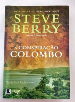 <a href="https://www.touchelivros.com.br/livro/a-conspiracao-colombo/">A Conspiração Colombo - Steve Berry</a>