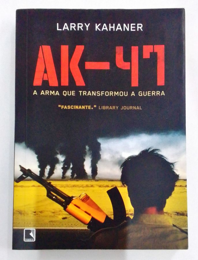 <a href="https://www.touchelivros.com.br/livro/ak-47/">Ak-47 - Larry Kahaner</a>