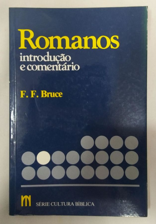 <a href="https://www.touchelivros.com.br/livro/romanos/">Romanos - F. F. Bruce</a>