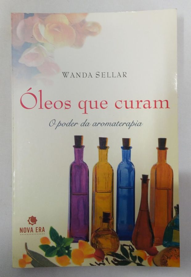 <a href="https://www.touchelivros.com.br/livro/oleos-que-curam/">Óleos Que Curam - Wanda Sellar</a>
