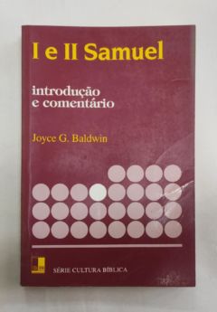 <a href="https://www.touchelivros.com.br/livro/1-e-2-samuel/">1 e 2 Samuel - Joyce G. Baldwin</a>