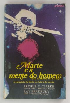 <a href="https://www.touchelivros.com.br/livro/marte-e-a-mente-do-homem/">Marte e a Mente do Homem - Arthur C. Clarke e Ray Bradbury</a>