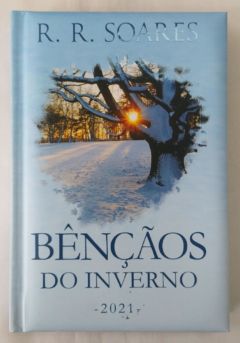 <a href="https://www.touchelivros.com.br/livro/bencaos-do-inverno/">Bênçãos Do Inverno - R. R. Soares</a>