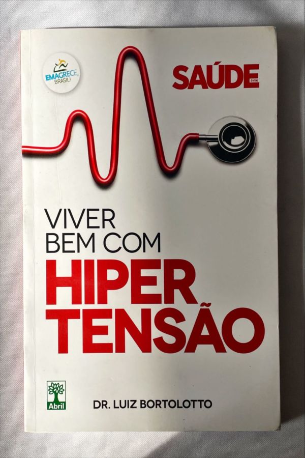 <a href="https://www.touchelivros.com.br/livro/viver-bem-com-hipertensao/">Viver Bem Com Hipertensão - Dr. Luiz Bortolotto</a>