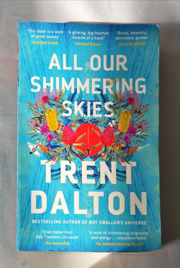 <a href="https://www.touchelivros.com.br/livro/all-our-shimmering-skies/">All Our Shimmering Skies - Trent Dalton</a>