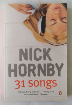 <a href="https://www.touchelivros.com.br/livro/31-songs/">31 Songs - Nick Hornby</a>