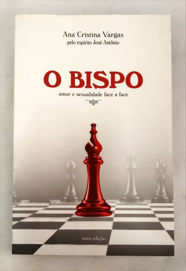 <a href="https://www.touchelivros.com.br/livro/o-bispo/">O Bispo - Ana Cristina Vargas</a>
