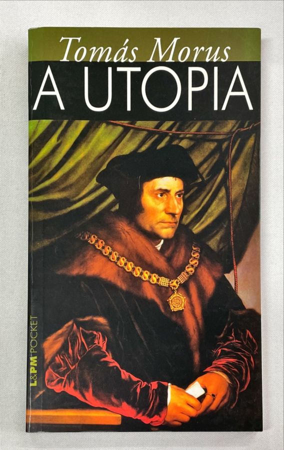 <a href="https://www.touchelivros.com.br/livro/a-utopia/">A Utopia - Tomás Morus</a>
