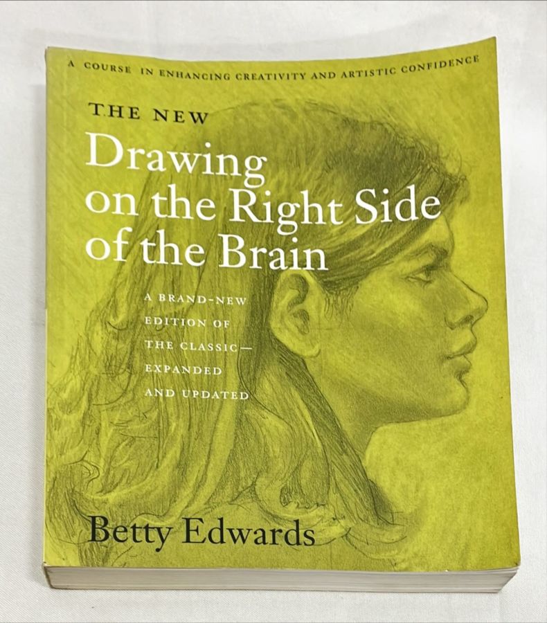 <a href="https://www.touchelivros.com.br/livro/the-new-drawing-on-the-right-side-of-the-brain/">The New Drawing On The Right Side Of The Brain - Betty Edwards</a>