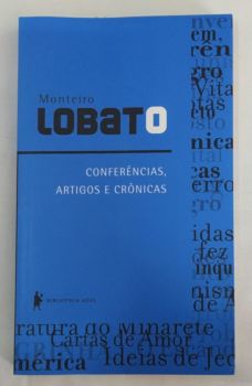 <a href="https://www.touchelivros.com.br/livro/conferencias-artigos-e-cronicas/">Conferências, Artigos e Crônicas - Monteiro Lobato</a>