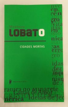 <a href="https://www.touchelivros.com.br/livro/cidades-mortas-2/">Cidades Mortas - Monteiro Lobato</a>