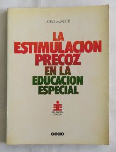 <a href="https://www.touchelivros.com.br/livro/la-estimulacion-precoz-en-la-educacion-especial/">La Estimulacion Precoz En La Educacion Especial - Jordi Salvador</a>