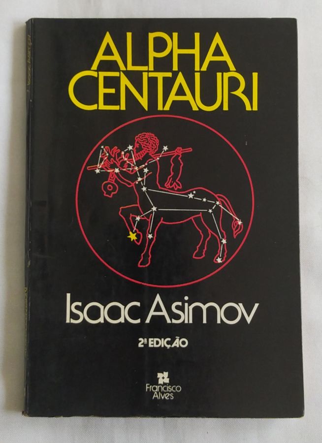 <a href="https://www.touchelivros.com.br/livro/alpha-centauri/">Alpha Centauri - Isaac Asimov</a>