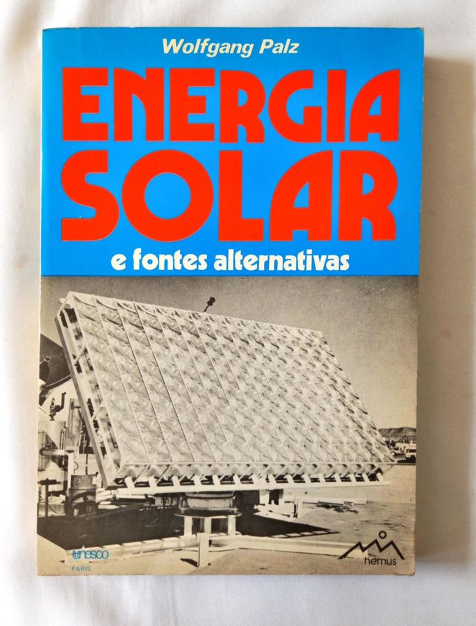 <a href="https://www.touchelivros.com.br/livro/energia-solar-e-fontes-alternativas/">Energia Solar E Fontes Alternativas - Wolfgang Palz</a>