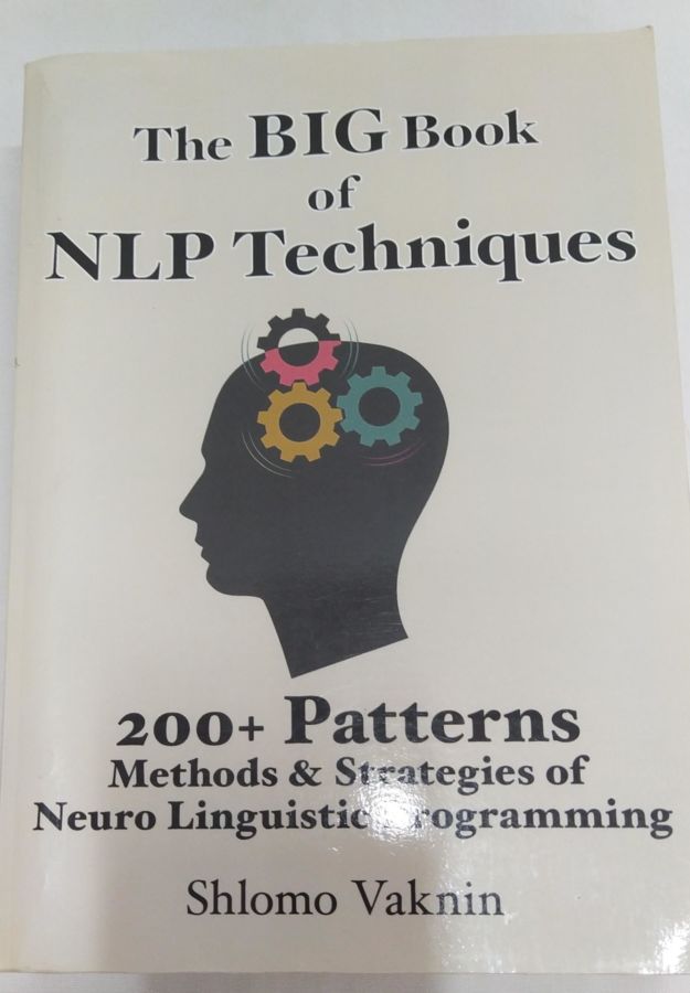 <a href="https://www.touchelivros.com.br/livro/the-big-book-of-nlp-techniques/">The Big Book of NLP Techniques - Shlomo Vaknin</a>