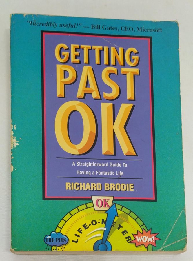 <a href="https://www.touchelivros.com.br/livro/getting-past-ok/">Getting Past Ok - Richard Brodie</a>