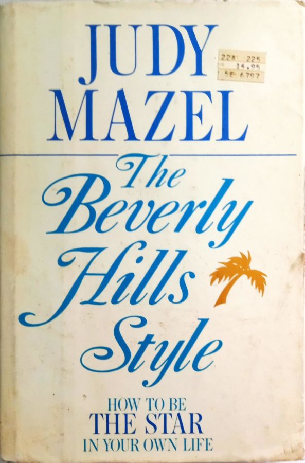 <a href="https://www.touchelivros.com.br/livro/the-beverly-hills-style/">The Beverly Hills Style - Judy Mazel</a>