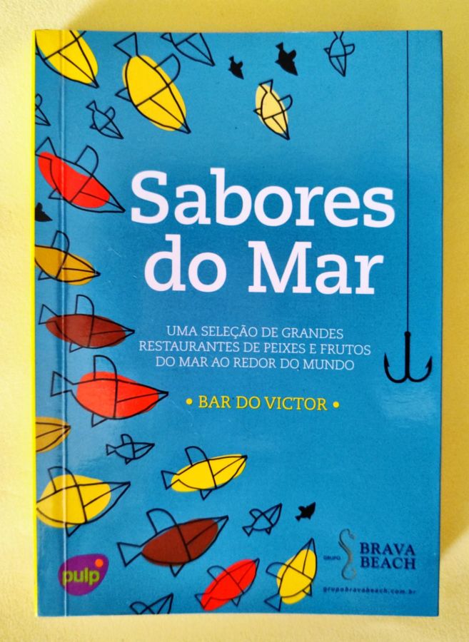<a href="https://www.touchelivros.com.br/livro/sabores-do-mar/">Sabores do Mar - Bar do Victor</a>
