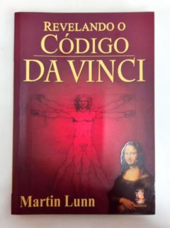 <a href="https://www.touchelivros.com.br/livro/revelando-o-codigo-da-vinci-2/">Revelando o Código da Vinci - Martin Lunn</a>