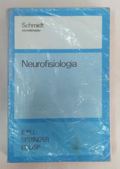 <a href="https://www.touchelivros.com.br/livro/neurofisiologia/">Neurofisiologia - R. F. Schmidt</a>