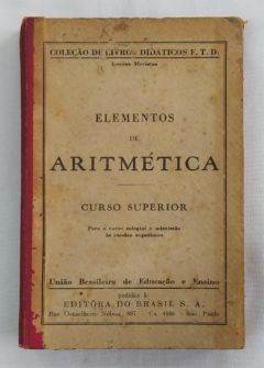 <a href="https://www.touchelivros.com.br/livro/elementos-de-aritmetica/">Elementos de Aritmética - Mons. Lafayette</a>