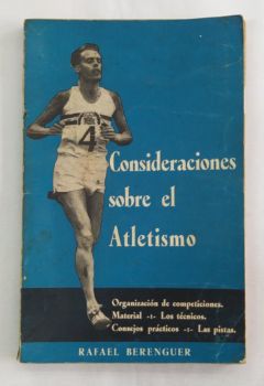 <a href="https://www.touchelivros.com.br/livro/consideraciones-sobre-el-atletismo/">Consideraciones Sobre El Atletismo - Rafael Berenguer</a>