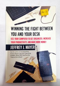 <a href="https://www.touchelivros.com.br/livro/winning-the-fight-between-you-and-your-desk/">Winning the Fight Between You and Your Desk - Jeffrey J. Mayer</a>