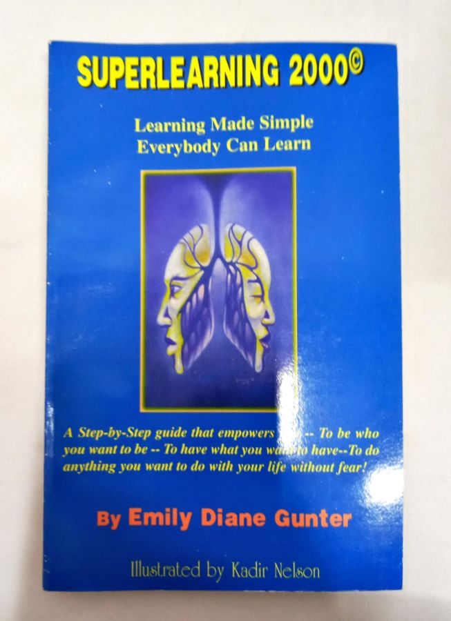 <a href="https://www.touchelivros.com.br/livro/superlearning-2000/">Superlearning 2000 - Emily Diane Gunter</a>